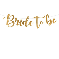 BRIDE TO BE CARDBOARD GARLAND 80 X 19CM